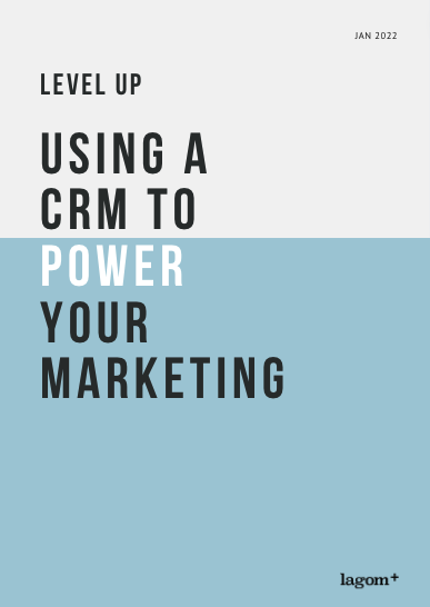 Ebook. Level up your marketing with CRM